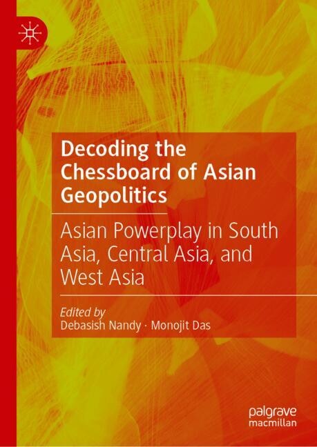Front cover_Decoding the Chessboard of Asian Geopolitics