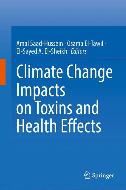 Front cover_Climate Change Impacts on Toxins and Health Effects
