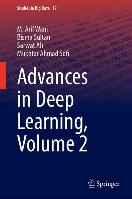 Front cover_Advances in Deep Learning, Volume 2