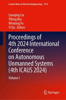 Couverture_Proceedings of 4th 2024 International Conference on Autonomous Unmanned Systems (4th ICAUS 2024)