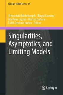 Couverture_Singularities, Asymptotics, and Limiting Models