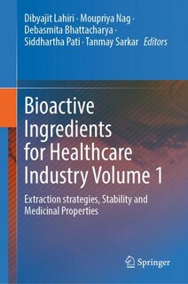Couverture_Bioactive Ingredients for Healthcare Industry Volume 1