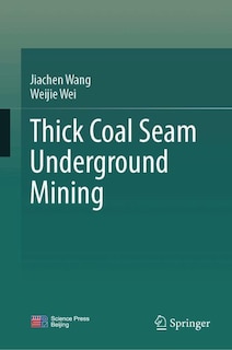 Couverture_Thick Coal Seam Underground Mining