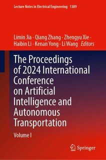 Couverture_The Proceedings of 2024 International Conference on Artificial Intelligence and Autonomous Transportation