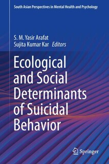 Front cover_Ecological and Social Determinants of Suicidal Behavior