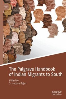 Front cover_The Palgrave Handbook of Indian Migrants to South East Asia
