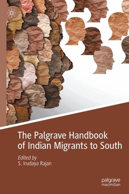 Front cover_The Palgrave Handbook of Indian Migrants to South East Asia
