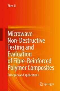 Front cover_Microwave Non-Destructive Testing and Evaluation of Fibre-Reinforced Polymer Composites