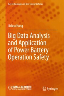 Couverture_Big Data Analysis and Application of Power Battery Operation Safety
