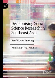 Couverture_Decolonising Social Science Research in Southeast Asia