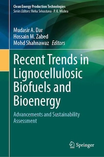 Front cover_Recent Trends in Lignocellulosic Biofuels and Bioenergy