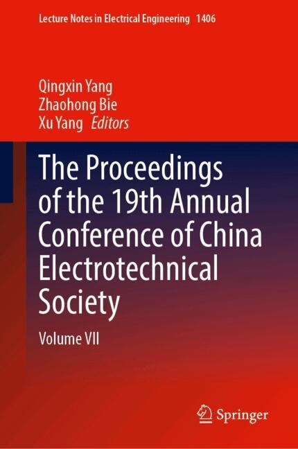 Couverture_The Proceedings of the 19th Annual Conference of China Electrotechnical Society
