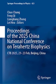 Front cover_Proceedings of the 2025 China National Conference on Terahertz Biophysics