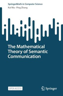 Couverture_Mathematical Theory of Semantic Communication
