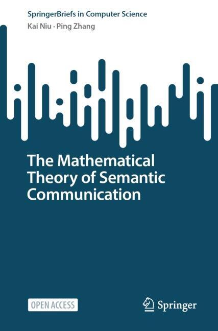 Couverture_Mathematical Theory of Semantic Communication