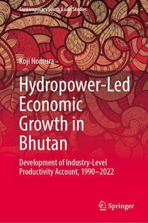 Front cover_Hydropower-Led Economic Growth in Bhutan