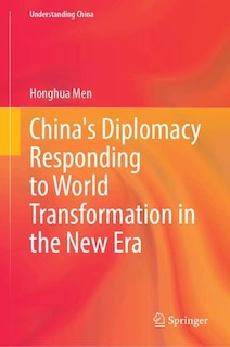 Couverture_China's Diplomacy Responding to World Transformation in the New Era