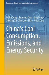 Front cover_China's Coal Consumption, Emissions, and Energy Security