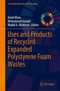 Front cover_Uses and Products of Recycled Expanded Polystyrene Foam Wastes