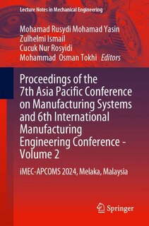 Couverture_Proceedings of the 7th Asia Pacific Conference on Manufacturing Systems and 6th International Manufacturing Engineering Conference - Volume 2