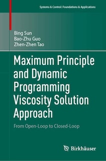 Front cover_Maximum Principle and Dynamic Programming Viscosity Solution Approach