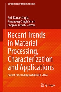 Couverture_Recent Trends in Material Processing, Characterization and Applications