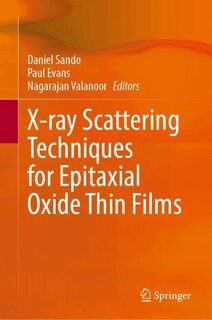 Couverture_X-ray Scattering Techniques for Epitaxial Oxide Thin Films