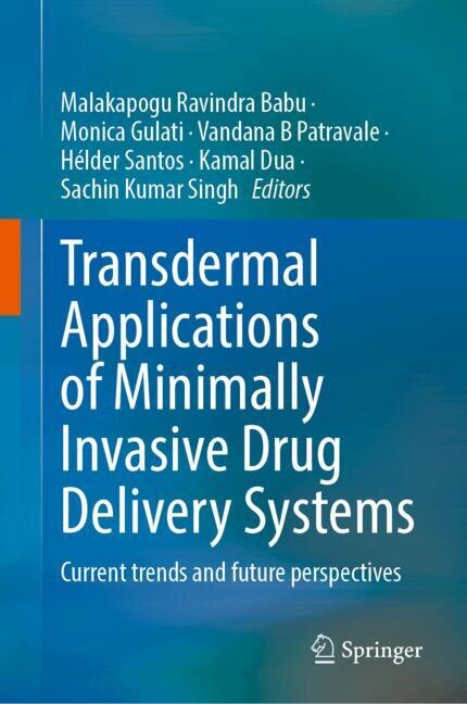 Front cover_Transdermal applications of minimally invasive drug delivery systems