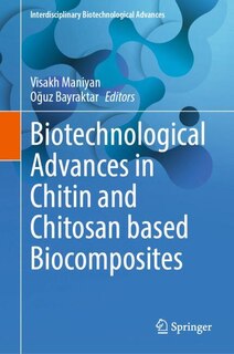 Couverture_Biotechnological Advances in Chitin and Chitosan based Biocomposites