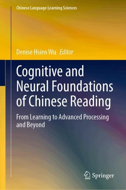 Couverture_Cognitive and Neural Foundations of Chinese Reading