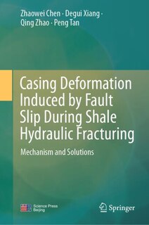 Front cover_Casing Deformation Induced By Fault Slip During Shale Hydraulic Fracturing