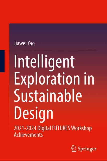 Front cover_Intelligent Exploration in Sustainable Design