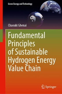 Couverture_Fundamental Principles of Sustainable Hydrogen Energy Value Chain