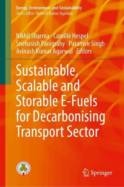 Front cover_Sustainable, Scalable and Storable E-Fuels for Decarbonising Transport Sector