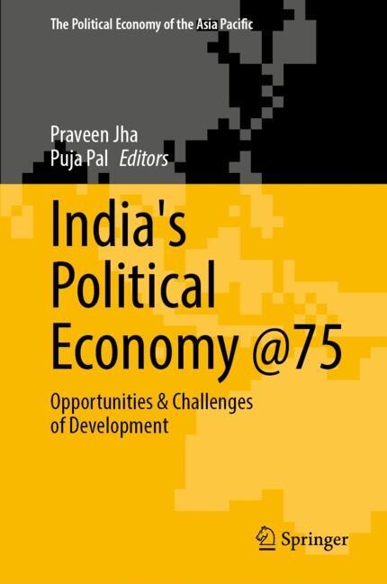 Couverture_India's Political Economy @75