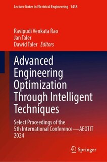 Couverture_Advanced Engineering Optimization Through Intelligent Techniques