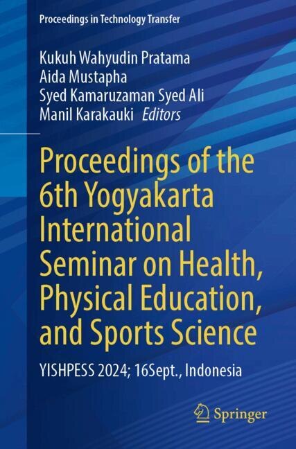 Front cover_Proceedings of the 6th Yogyakarta International Seminar on Health, Physical Education, and Sports Science