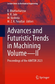 Couverture_Advances and Futuristic Trends in Machining Volume-II