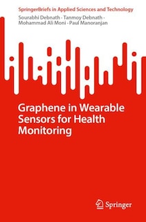 Couverture_Graphene in Wearable Sensors for Health Monitoring