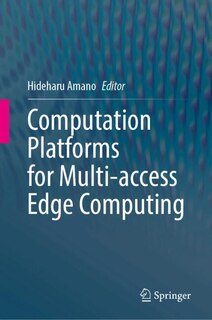 Couverture_Computation Platforms for Multi-access Edge Computing