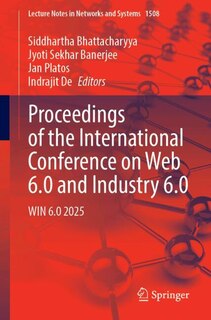 Front cover_Proceedings of the International Conference on Web 6.0 and Industry 6.0
