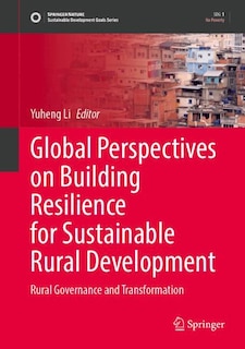 Front cover_Global Perspectives on Building Resilience for Sustainable Rural Development