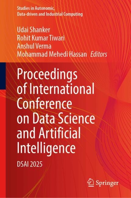 Front cover_Proceedings of International Conference on Data Science and Artificial Intelligence