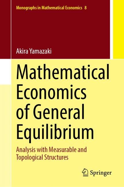 Front cover_Mathematical Economics of General Equilibrium