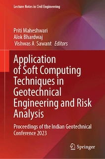 Couverture_Application of Soft Computing Techniques in Geotechnical Engineering and Risk Analysis