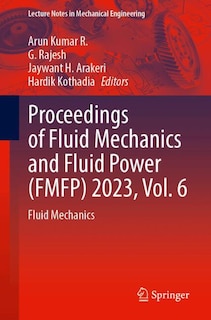 Front cover_Proceedings of Fluid Mechanics and Fluid Power (FMFP) 2023, Vol. 6