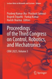 Couverture_Proceedings of the Third Congress on Control, Robotics, and Mechatronics
