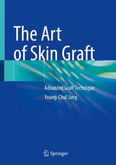 Front cover_The Art of Skin Graft