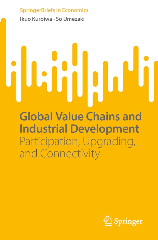 Front cover_Global Value Chains and Industrial Development