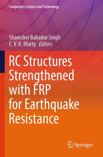 Front cover_RC Structures Strengthened with FRP for Earthquake Resistance